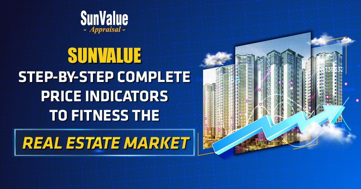 SunValue step-by-step complete price indicators to fitness the real estate market